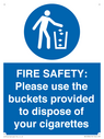 fire-safety-please-use-the-buckets-provided-to-dispose-of-your-cigarettes~